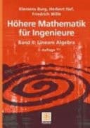 Höhere Mathematik für Ingenieure Band II Lineare Algebra