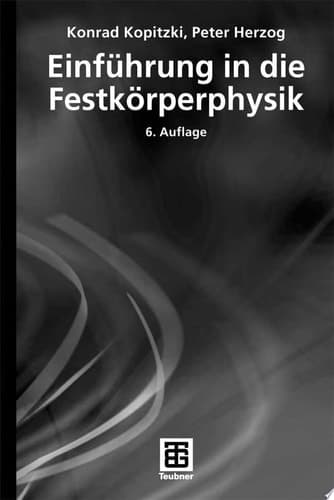 Einführung in die Festkörperphysik