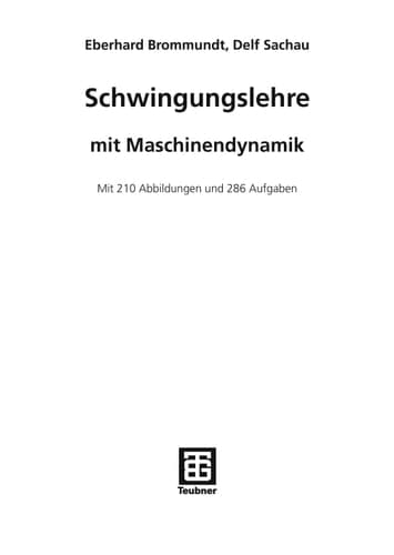 Schwingungslehre mit Maschinendynamik