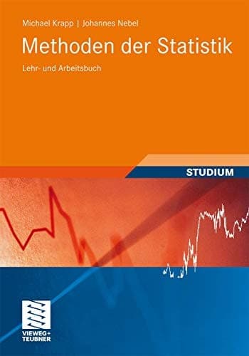 Methoden der Statistik Lehr- und Arbeitsbuch
