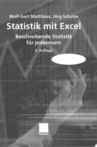 Statistik mit Excel Beschreibende Statistik für jedermann