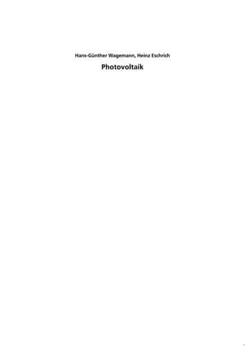 Photovoltaik Solarstrahlung und Halbleitereigenschaften, Solarzellenkonzepte und Aufgaben