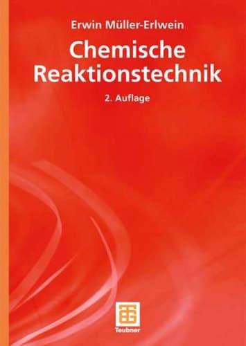 Chemische Reaktionstechnik