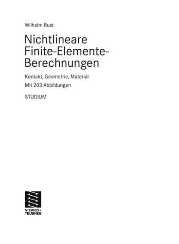 Nichtlineare Finite-Elemente-Berechnungen Kontakt, Geometrie, Material