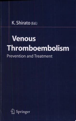 Venous Thromboembolism Prevention and Treatment