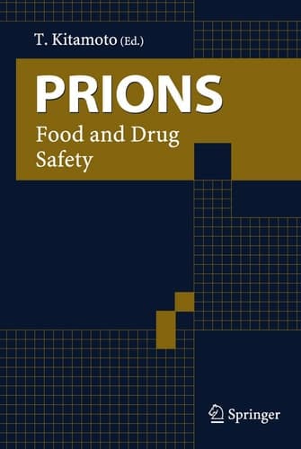 Prions Food and Drug Safety
