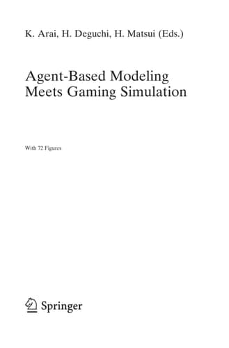 Agent-Based Modeling Meets Gaming Simulation