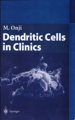 Dendritic Cells in Clinics