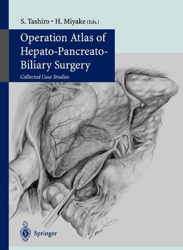 Operation Atlas of the Hepato-Pancreato-Billary Surgery from the Viewpoint of the Casese