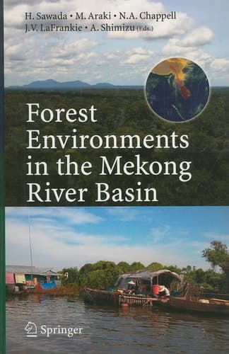 Forest Environments in the Mekong River Basin