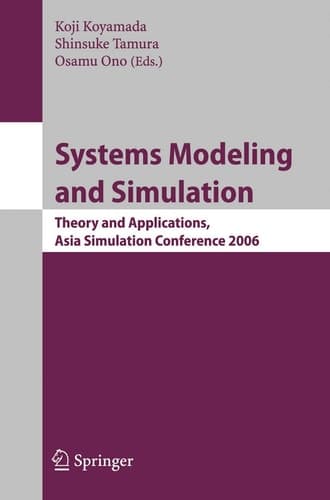 Systems Modeling and Simulation Theory and Applications, Asian Simulation Conference 2006