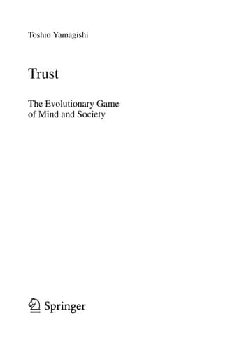 Trust The Evolutionary Game of Mind and Society