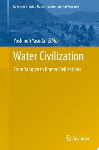 Water Civilization From Yangtze to Khmer Civilizations