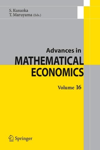 Advances in Mathematical Economics Volume 16 (Advances in Mathematical Economics, 16)