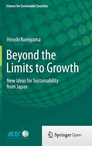 Beyond the Limits to Growth New Ideas for Sustainability from Japan