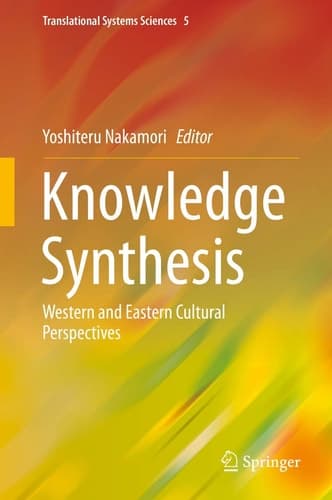 Knowledge Synthesis Western and Eastern Cultural Perspectives