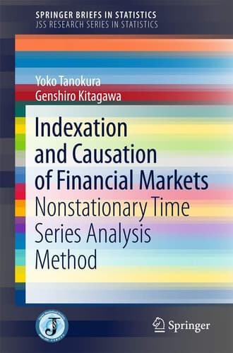 Indexation and Causation of Financial Markets Nonstationary Time Series Analysis Method