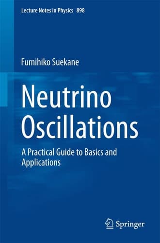 Neutrino Oscillations A Practical Guide to Basics and Applications