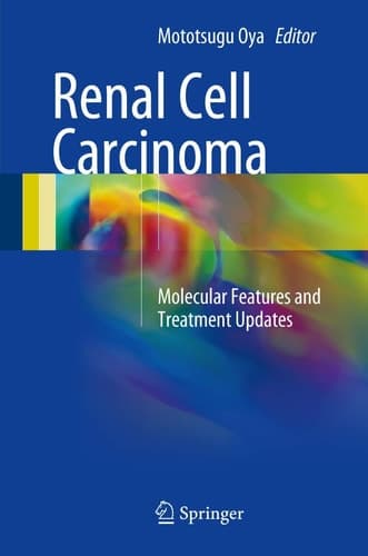 Renal Cell Carcinoma Molecular Features and Treatment Updates