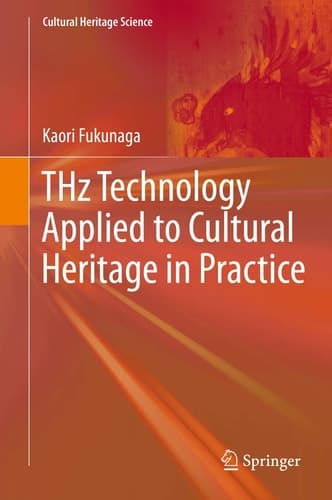 THz Technology Applied to Cultural Heritage in Practice
