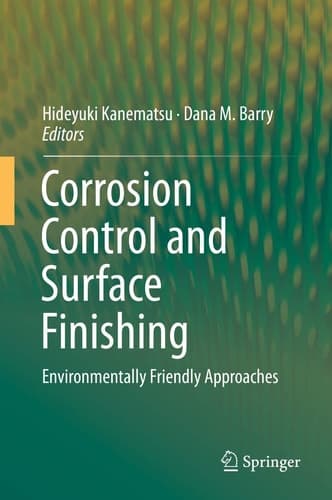 Corrosion Control and Surface Finishing Environmentally Friendly Approaches