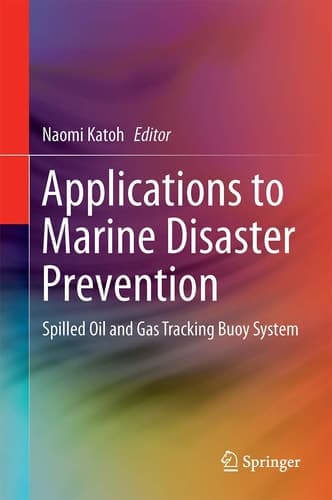 Applications to Marine Disaster Prevention Spilled Oil and Gas Tracking Buoy System