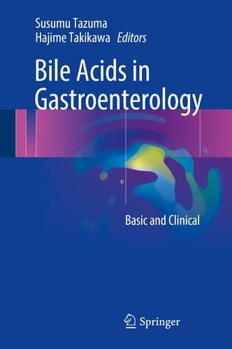 Bile Acids in Gastroenterology Basic and Clinical