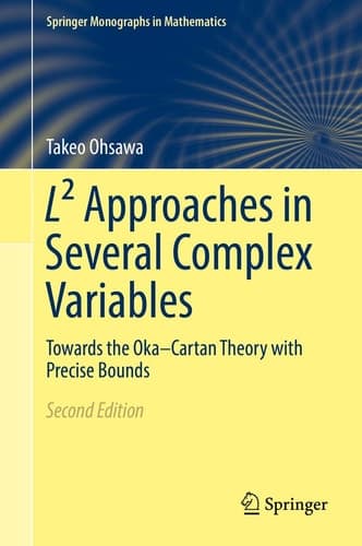 L2 Approaches in Several Complex Variables Towards the Oka–Cartan Theory with Precise Bounds
