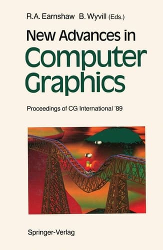 New Advances in Computer Graphics Proceedings of CG International ’89