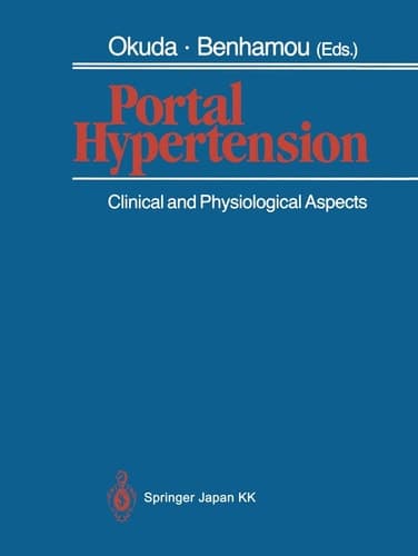 Portal Hypertension Clinical and Physiological Aspects