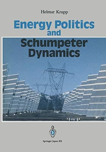 Energy Politics and Schumpeter Dynamics Japan’s Policy Between Short-Term Wealth and Long-Term Global Welfare