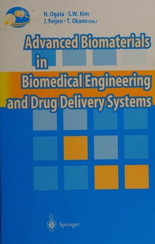 Advanced Biomaterials in Biomedical Engineering and Drug Delivery Systems