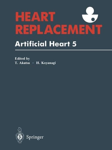 Heart Replacement: Artificial Heart 5