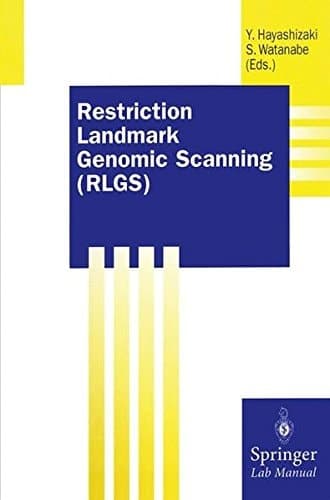 Restriction Landmark Genomic Scanning (RLGS) (Springer Lab Manuals)