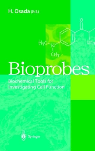 Bioprobes: Biochemical Tools for Investigating Cell Function