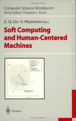 Soft Computing and Human-Centered Machines