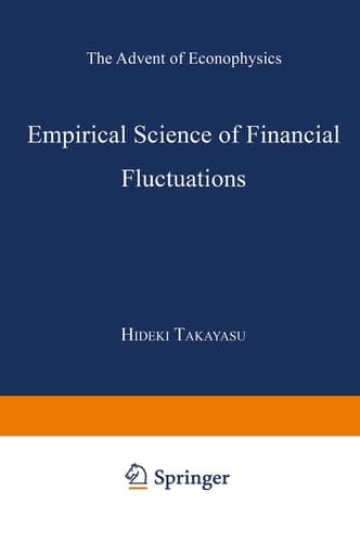 Empirical Science of Financial Fluctuations: The Advent of Econophysics