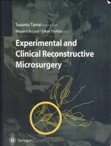 Experimental and Clinical Reconstructive Microsurgery