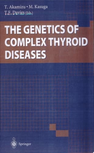 The Genetics of Complex Thyroid Diseases