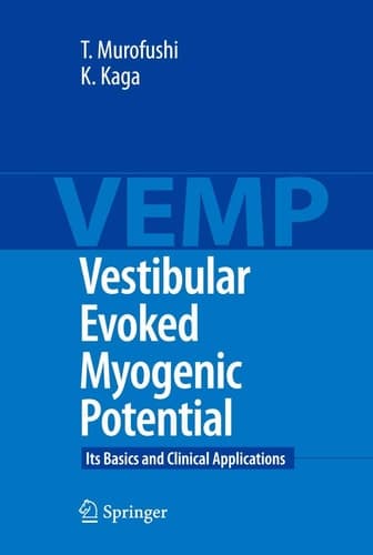 Vestibular Evoked Myogenic Potential Its Basics and Clinical Applications
