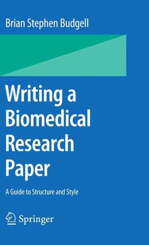 Writing a Biomedical Research Paper A Guide to Structure and Style