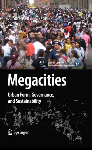 Megacities Urban Form, Governance, and Sustainability
