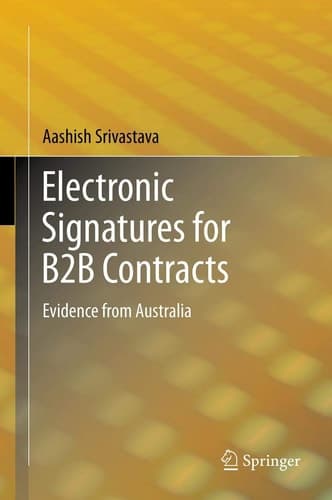 Electronic Signatures for B2B Contracts Evidence from Australia