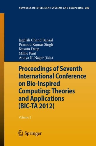 Proceedings of Seventh International Conference on Bio-Inspired Computing: Theories and Applications (BIC-TA 2012) Volume 2