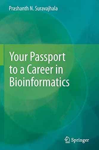 Your Passport to a Career in Bioinformatics
