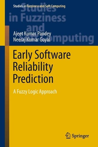 Early Software Reliability Prediction A Fuzzy Logic Approach