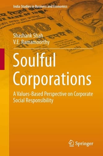 Soulful Corporations A Values-Based Perspective on Corporate Social Responsibility