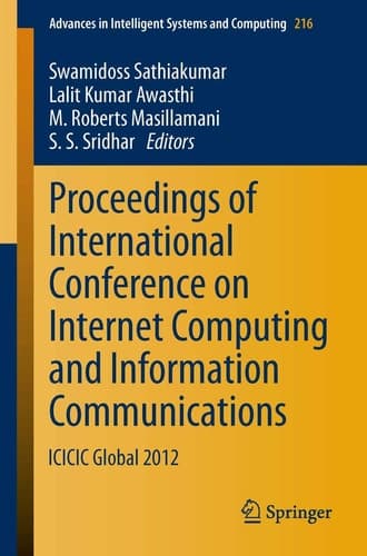 Proceedings of International Conference on Internet Computing and Information Communications ICICIC Global 2012