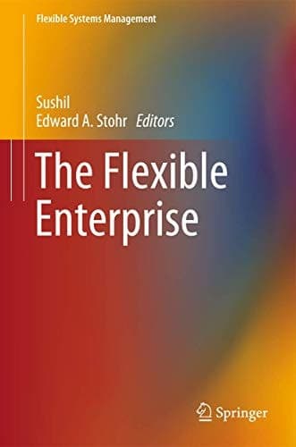 The Flexible Enterprise