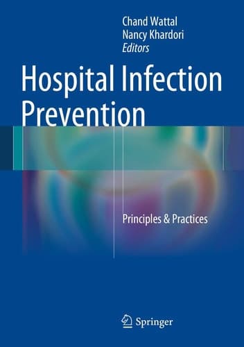 Hospital Infection Prevention Principles & Practices